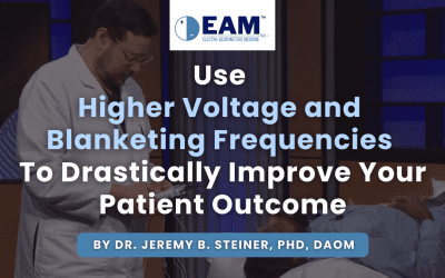 Use Higher Voltage and Blanketing Frequencies To Drastically Improve Your Patient Outcome