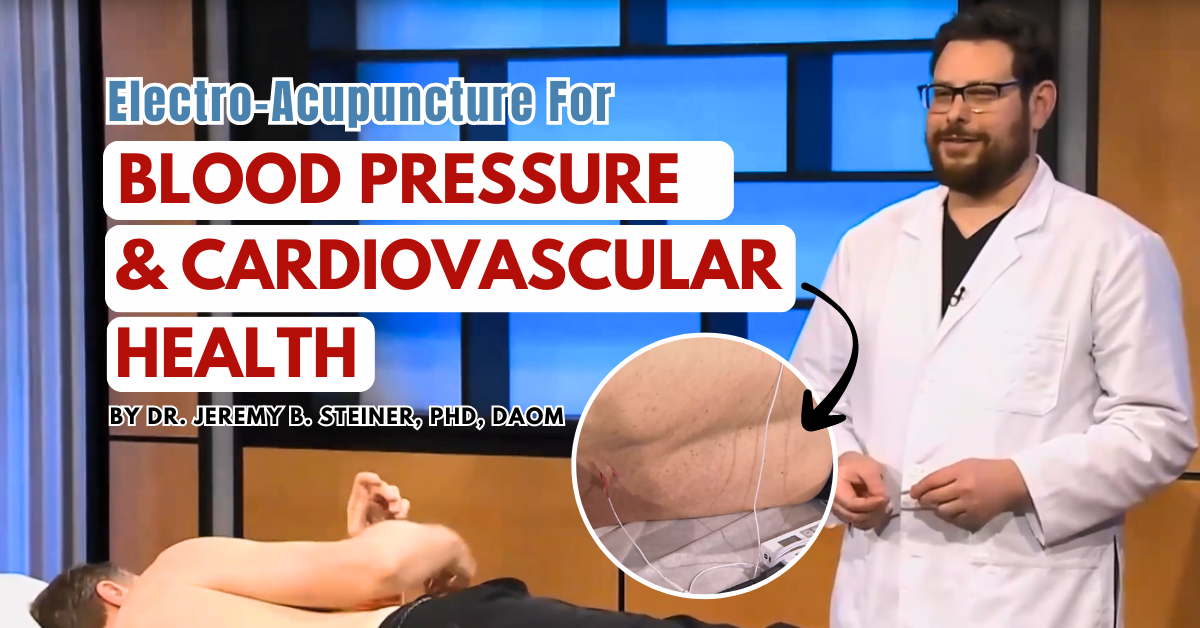 Electro Acupuncture For Blood Pressure & Cardiovascular Health (With Demonstration)
